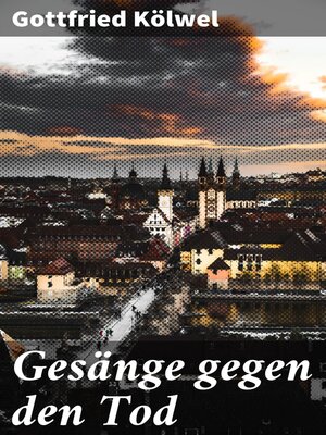 cover image of Gesänge gegen den Tod